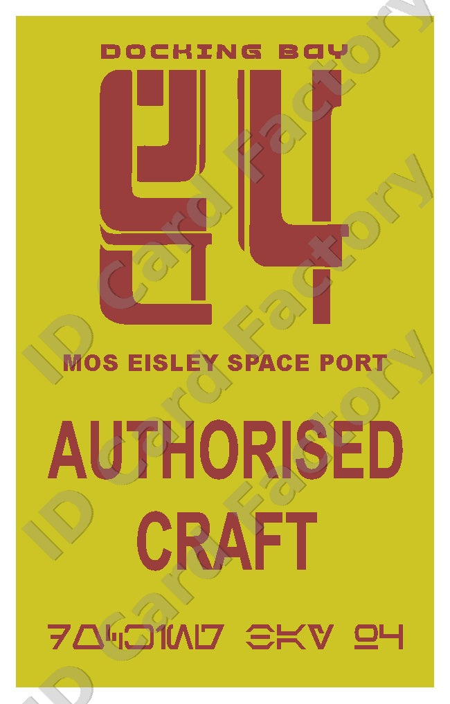 Docking Bay 94 Permit | Star Wars Mos Eisley | | ID Card Factory