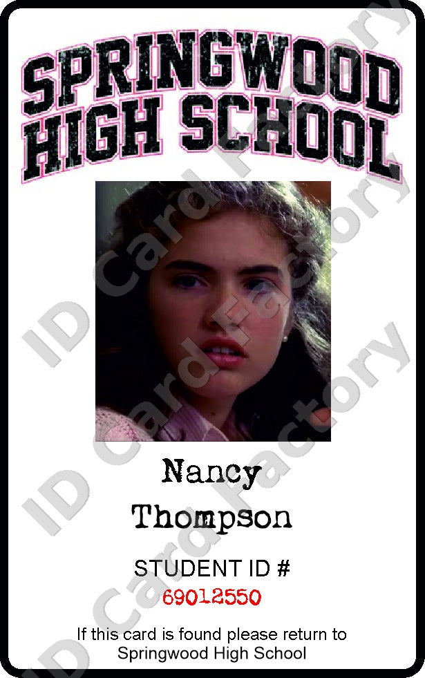 Nancy Thompson | A Nightmare on Elm Street Springwood High School ID Card | ID Card Factory