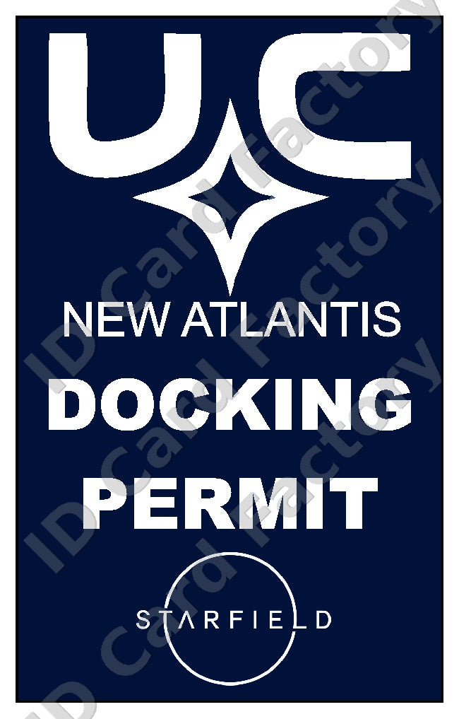 Starfield New Atlantis UC Docking Permit | | ID Card Factory