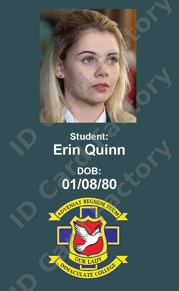Erin Quinn | Derry Girls Our Lady Immaculate College Student ID Card | ID Card Factory