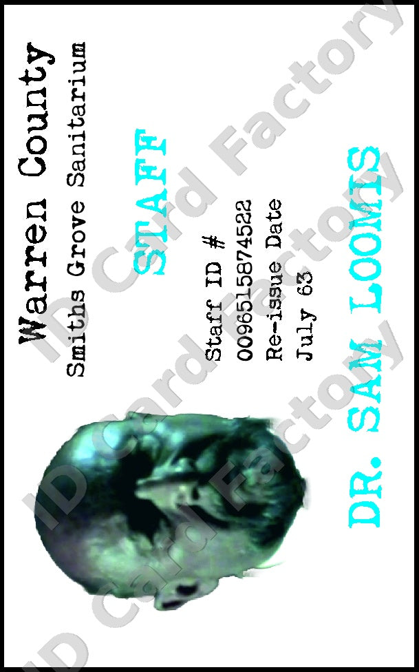 Dr Sam Loomis | Halloween Smiths Grove Sanitarium Staff ID Card | ID Card Factory
