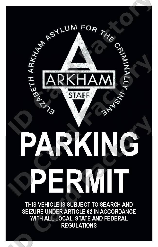 Arkham Asylum Staff Parking Permit | DC Batman | | ID Card Factory