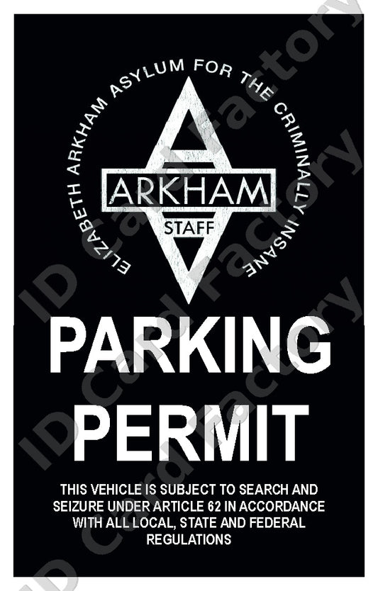 Arkham Asylum Staff Parking Permit | DC Batman | | ID Card Factory