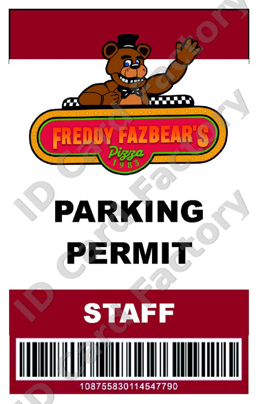 FNAF Freddy Fazbear's Pizza Parking Permit | | ID Card Factory
