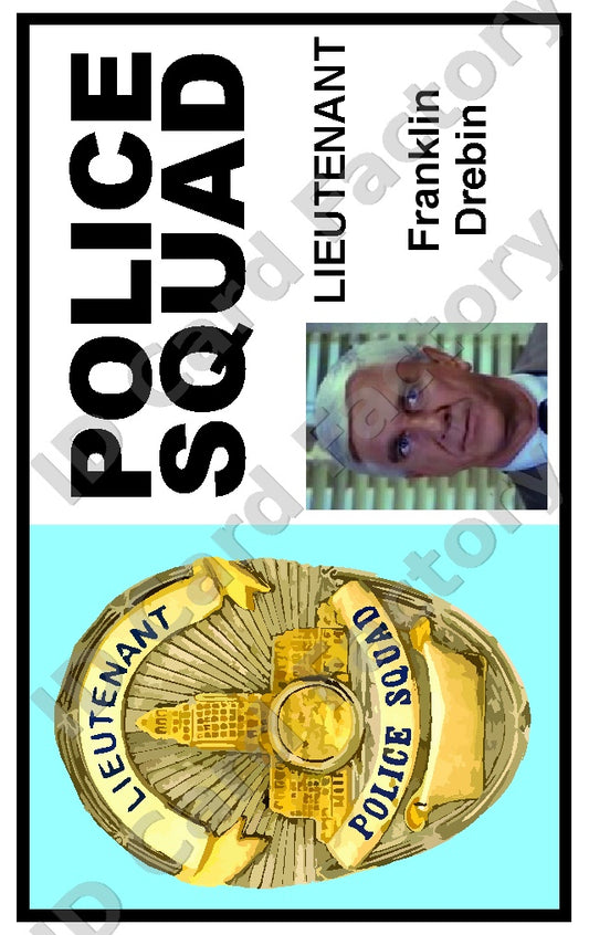 Frank Drebin | Naked Gun Police Squad Lieutenant ID | ID Card Factory