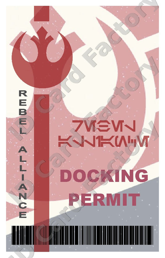 Rebel Alliance Docking Permit | Star Wars | | ID Card Factory