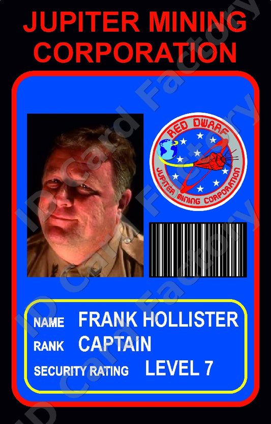 Captain Hollister | Red Dwarf Jupiter Mining Corporation ID Card | ID Card Factory