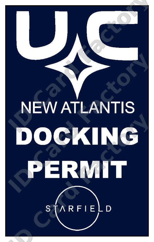 Starfield New Atlantis UC Docking Permit | | ID Card Factory