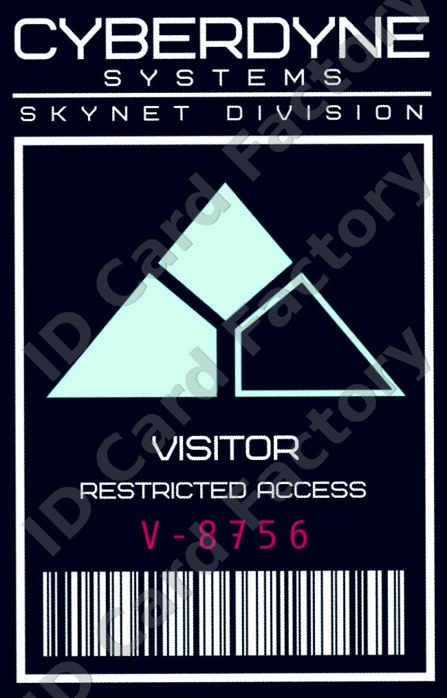 Cyberdyne Systems Visitor Pass | Terminator | | ID Card Factory