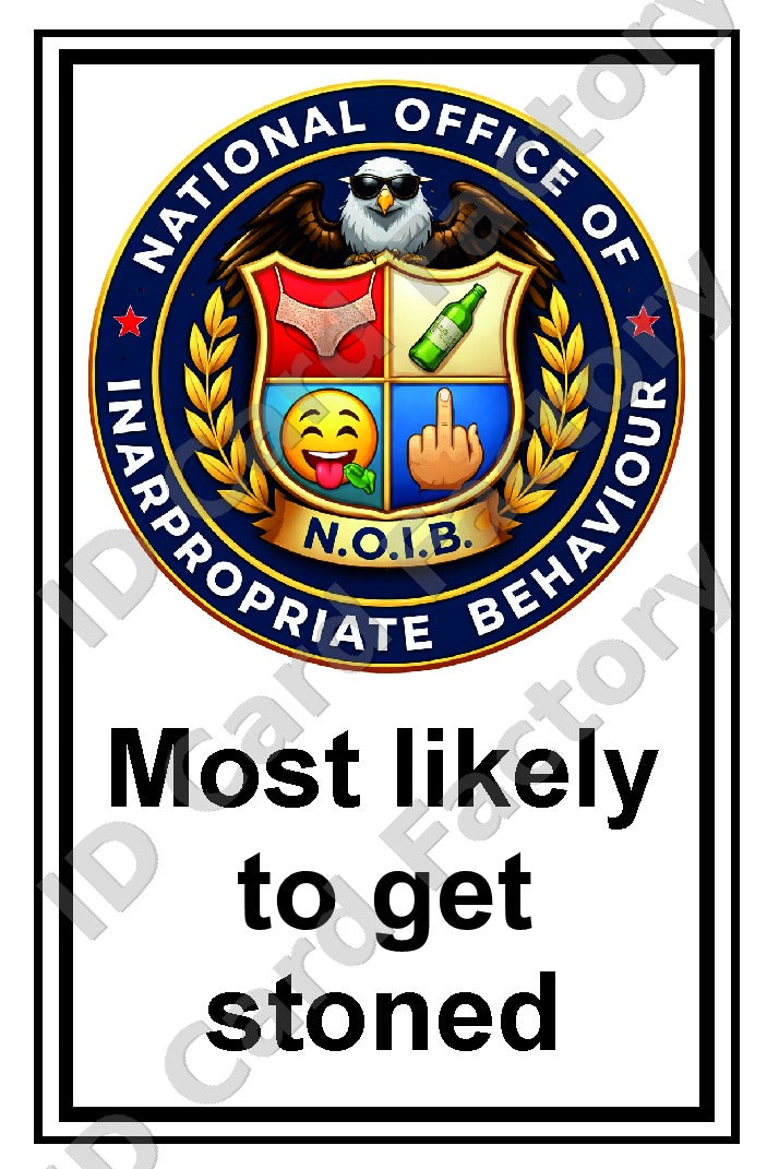 Most Likely to Get Stoned | N.O.I.B. ID Card | Personalised | ID Card Factory
