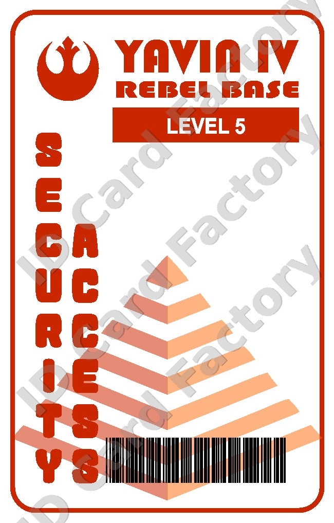 Yavin IV Rebel Base Security Card | Star Wars | | ID Card Factory